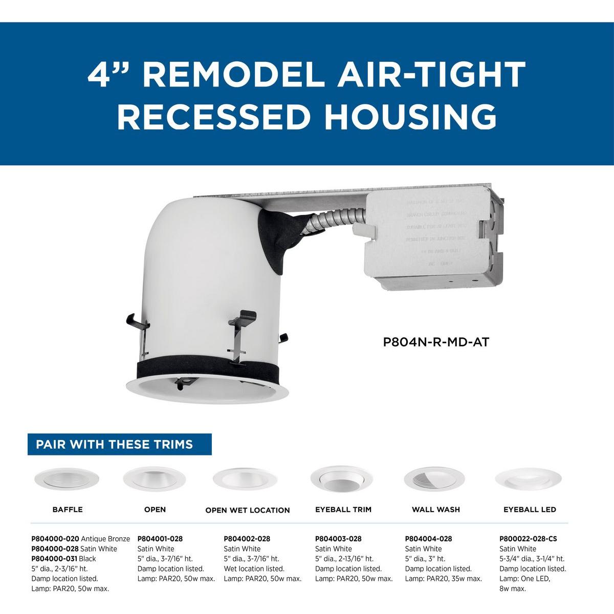 4" Recessed Remodel Air-Tight Housing
